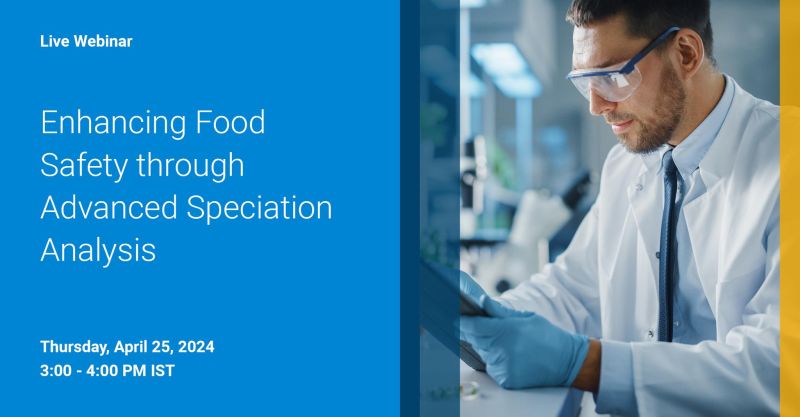 Agilent: Enhancing Food Safety through Advanced Speciation Analysis