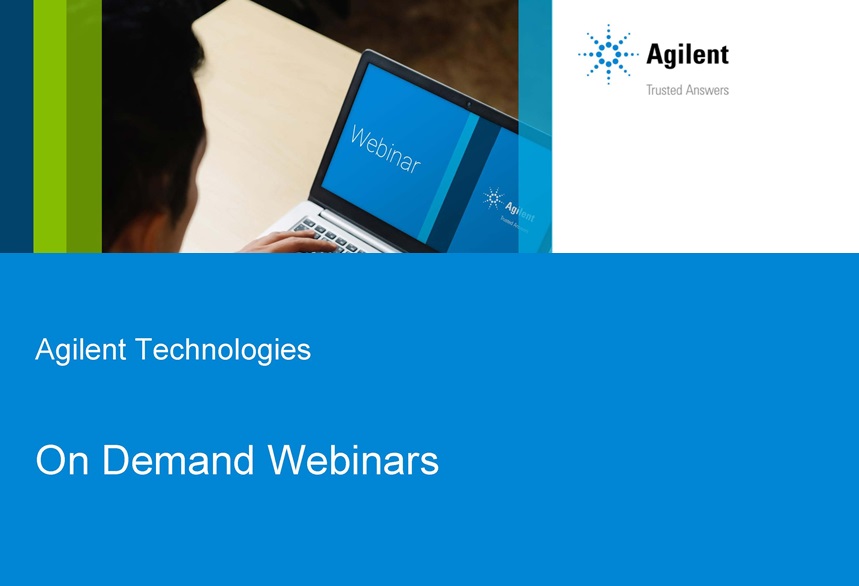 Agilent Technologies: Laboratory Workflow Solutions: What to expect when you’re away from the lab?