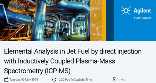 Elemental Analysis in Jet Fuel by direct injection with Inductively Coupled Plasma-Mass Spectrometry (ICP-MS)