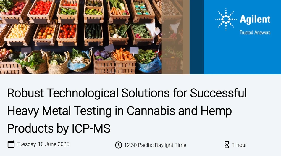 Agilent Technologies: Robust Technological Solutions for Successful Heavy Metal Testing in Cannabis and Hemp Products by ICP-MS