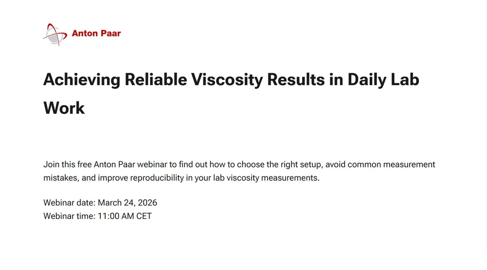 Anton Paar: Achieving Reliable Viscosity Results in Daily Lab Work