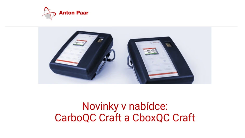 <p><strong>Anton Paar: </strong>Anton Paar Novinky v nabídce: CarboQC Craft a CboxQC Craft</p>