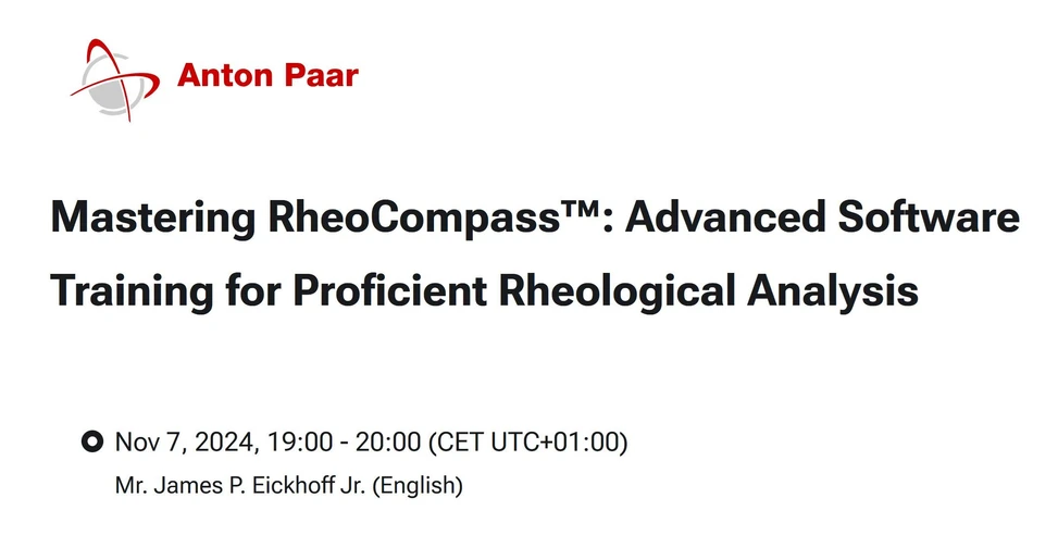 Anton Paar: Mastering RheoCompass™: Advanced Software Training for Proficient Rheological Analysis