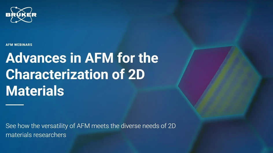 Bruker: Advances in AFM for the Characterization of 2D Materials
