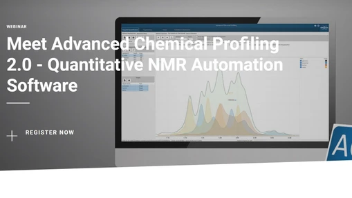 Meet Advanced Chemical Profiling 2.0 - Quantitative NMR Automation Software