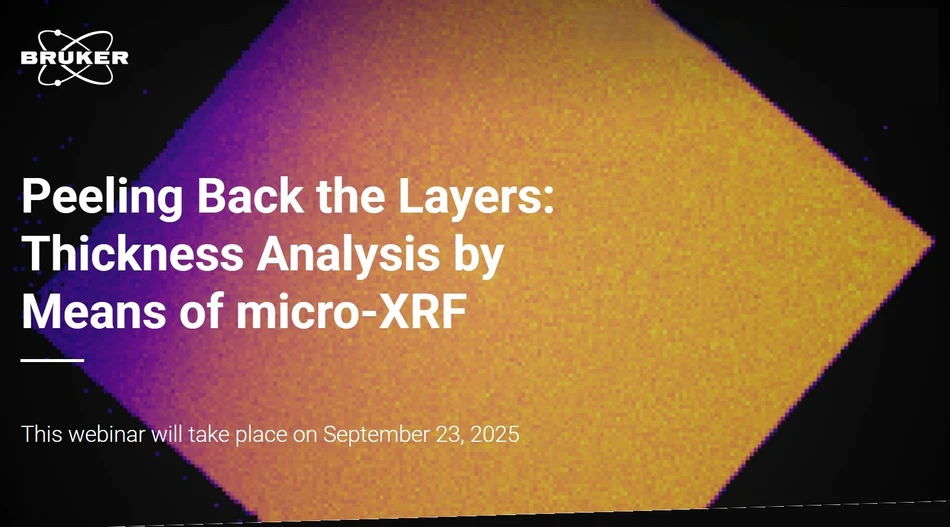 Bruker: Peeling Back the Layers: Thickness Analysis by Means of micro-XRF