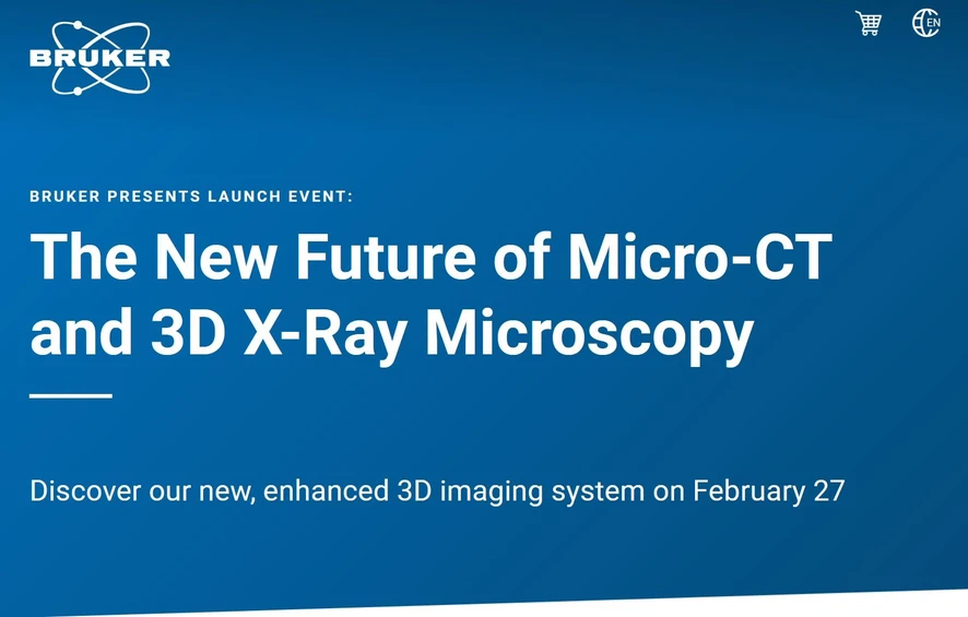 Bruker: The New Future of Micro-CT and 3D X-Ray Microscopy