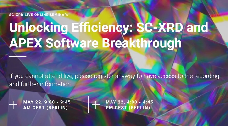 Bruker: Unlocking Efficiency: SC-XRD and APEX Software Breakthrough
