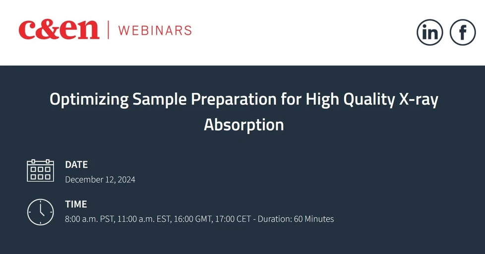 C&EN: Optimizing Sample Preparation for High Quality X-ray Absorption