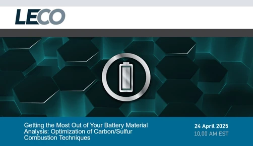 Getting the Most Out of Your Battery Material Analysis: Optimization of Carbon/Sulfur Combustion Techniques