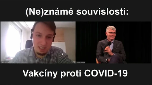 Jiří Beran, Lukáš Pekárek - (Ne)známé souvislosti: Vakcíny proti COVID-19 (ÚMKP, BC 7.1.2021)