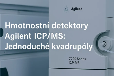 Hmotnostní detektory Agilent ICP/MS: Jednoduché kvadrupóly a příslušenství