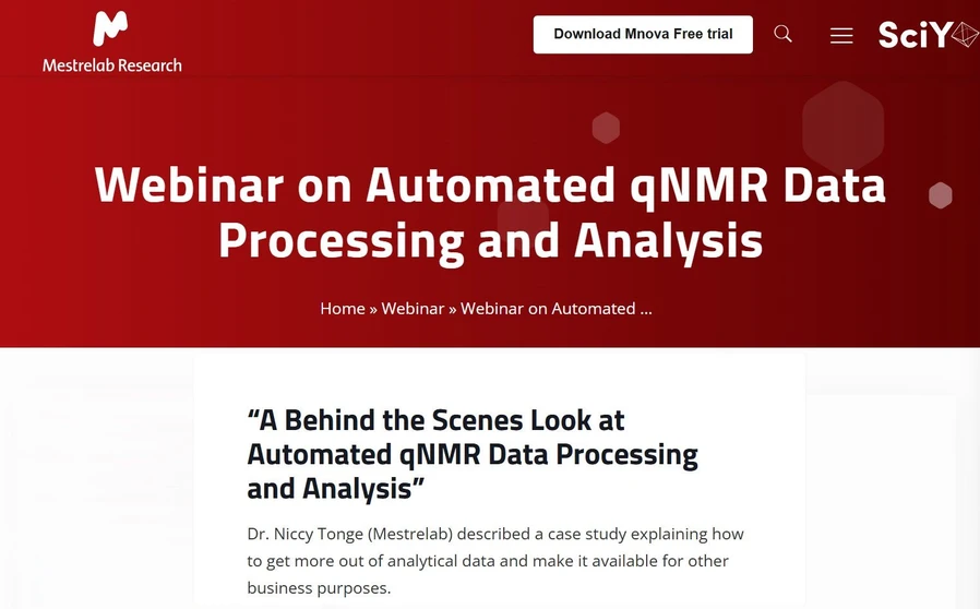 Mestrelab Research: A Behind the Scenes Look at Automated qNMR Data Processing and Analysis