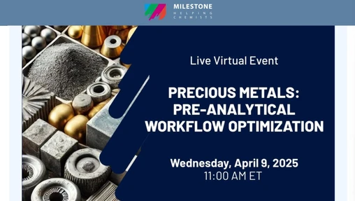 Precious Metals: Pre-Analytical Workflow Optimization