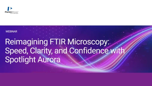 Reimagining FTIR Microscopy: Speed, Clarity, and Confidence with Spotlight Aurora
