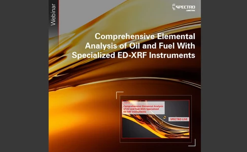 Comprehensive Elemental Analysis of Oil and Fuel With Specialized ED-XRF Instruments 