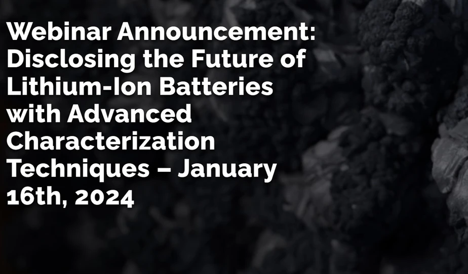 TESCAN: Disclosing the Future of Lithium-Ion Batteries with Advanced Characterization Techniques