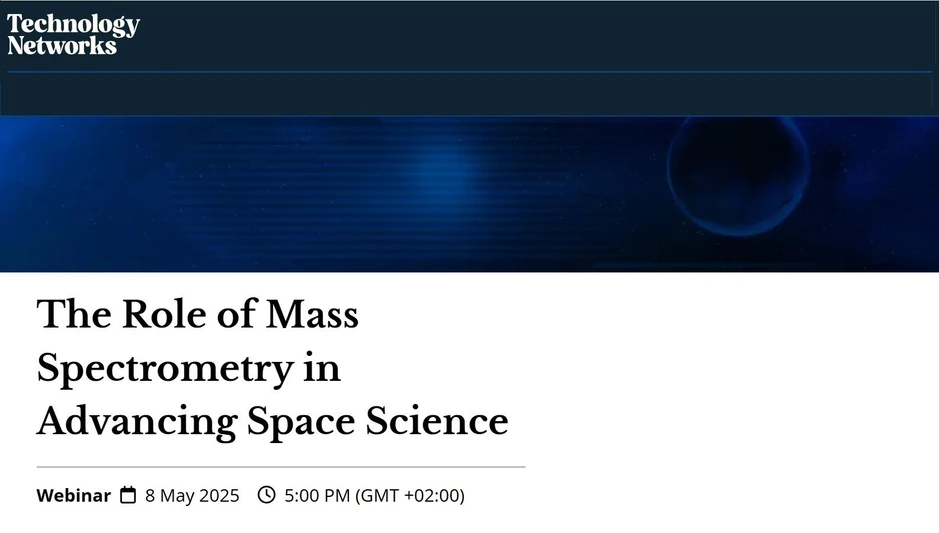 Technology Networks: The Role of Mass Spectrometry in Advancing Space Science