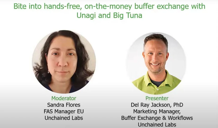 Unchained Labs: Bite into hands-free on-the-money buffer exchange with Unagi and Big Tuna