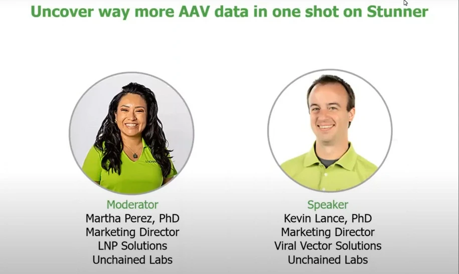 Unchained Labs: Uncover way more AAV data in one shot on Stunner